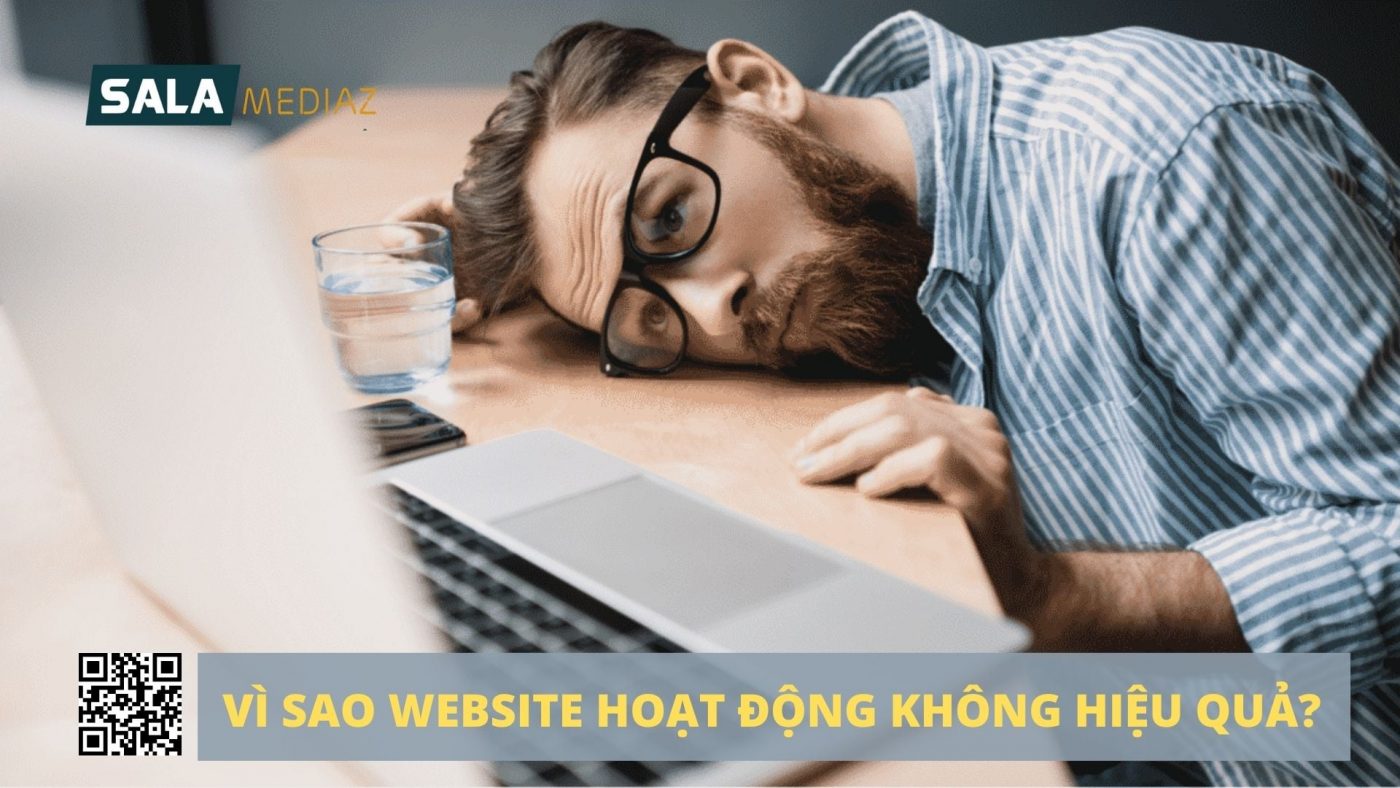vi-sao-website-hoat-dong-khong-hieu-qua